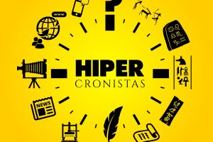 La Evolución de los Hiper Cronistas-Parte I